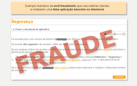 exemplo de ecrã fraudulento que visa ludibriar os clientes a instalarem uma falsa App