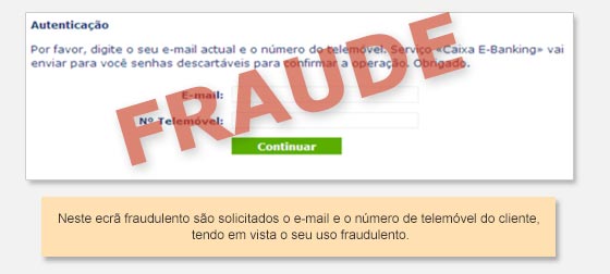exemplo de ecrã fraudulento que solicita email e telefone do cliente