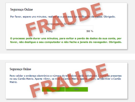 Outros exemplos de ecrãs fraudulentos