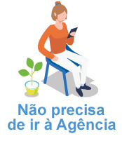 Não precisa de ir à agência