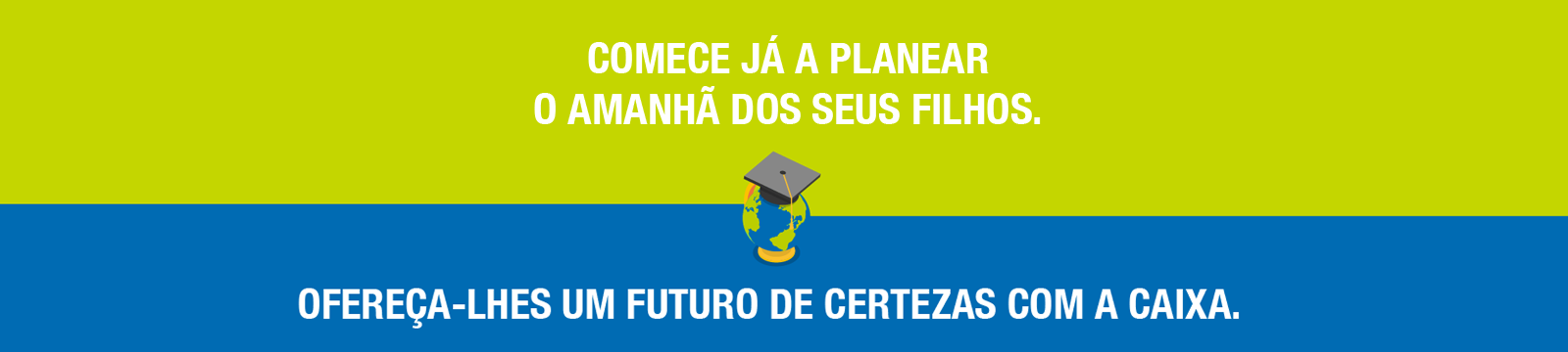 Preparar o futuro dos filhos